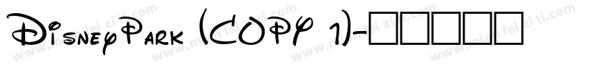 DisneyPark (COPY 1)字体转换